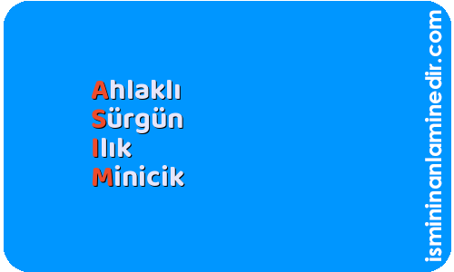 Asım isminin anlamı