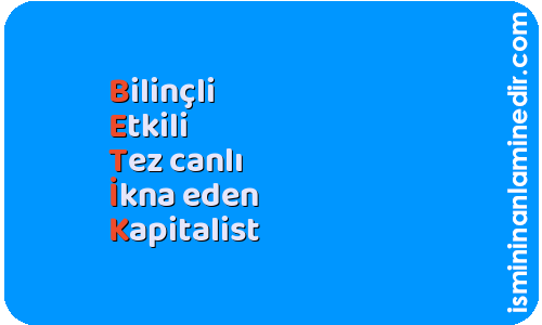 Betik isminin anlamı