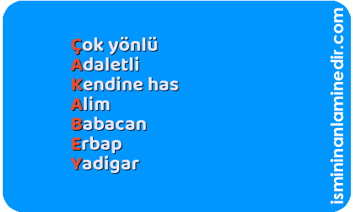 Çakabey isminin anlamı