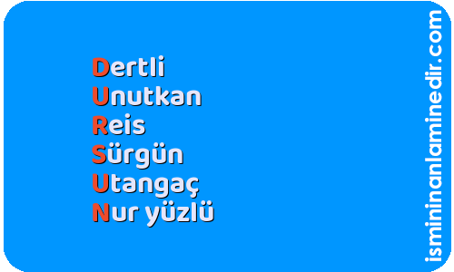 Dursun isminin anlamı