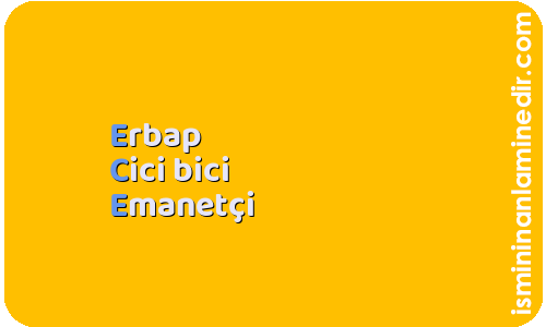 Ece isminin anlamı