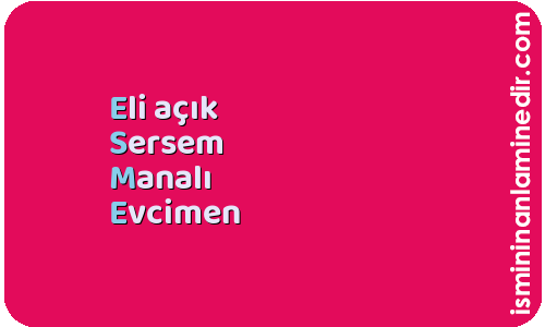 Esme isminin anlamı