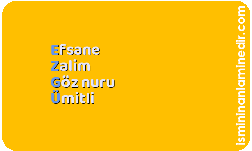 Ezgü isminin anlamı