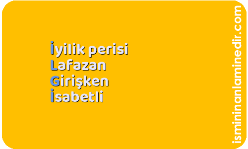 ilgi isminin anlamı