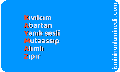 Kaymaz isminin anlamı