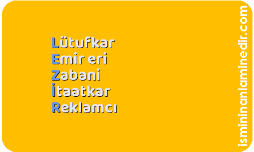 Lezir isminin anlamı