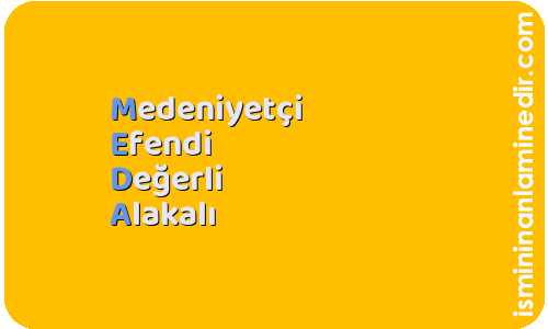 Meda isminin anlamı