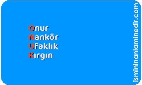 Onuk isminin anlamı