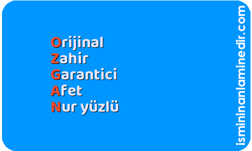 Ozgan isminin anlamı